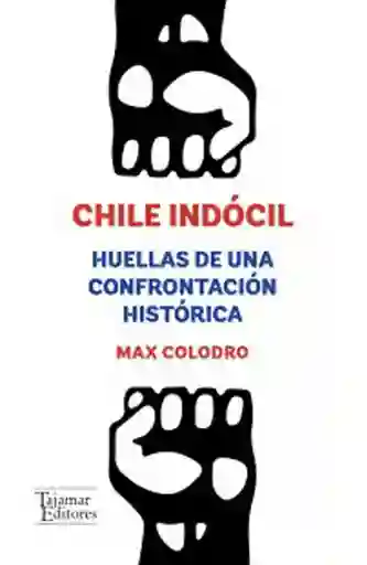 Chile Indócil