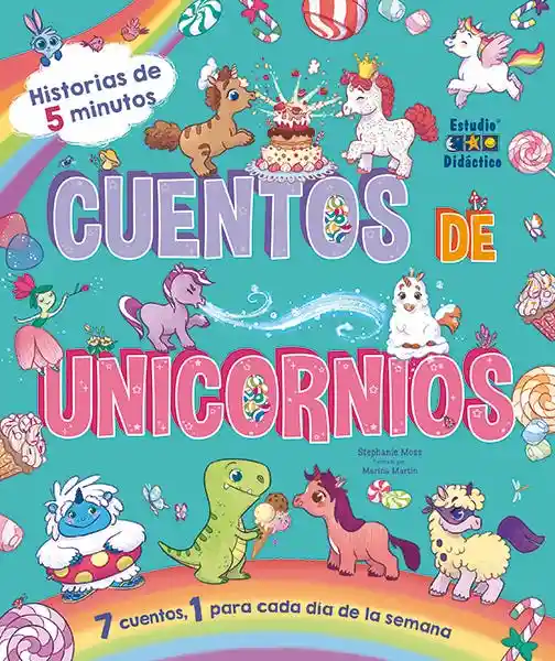 Cuentos de Unicornios - Moss Stephanie