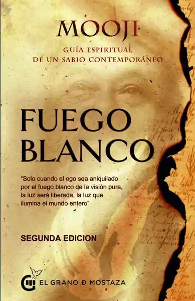 Fuego Blanco - Mooji