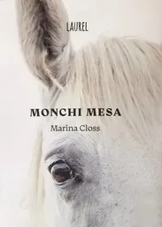 Monchi Mesa - Closs Marina