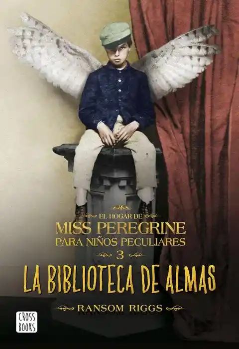 La Biblioteca de Almas (Miss Peregrine #3)