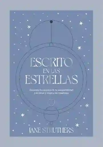 Escrito en Las Estrellas - Struthers Jane