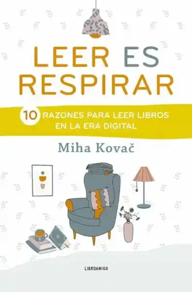 Leer es Respirar - Kovac Miha