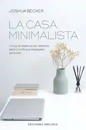 La Casa Minimalista