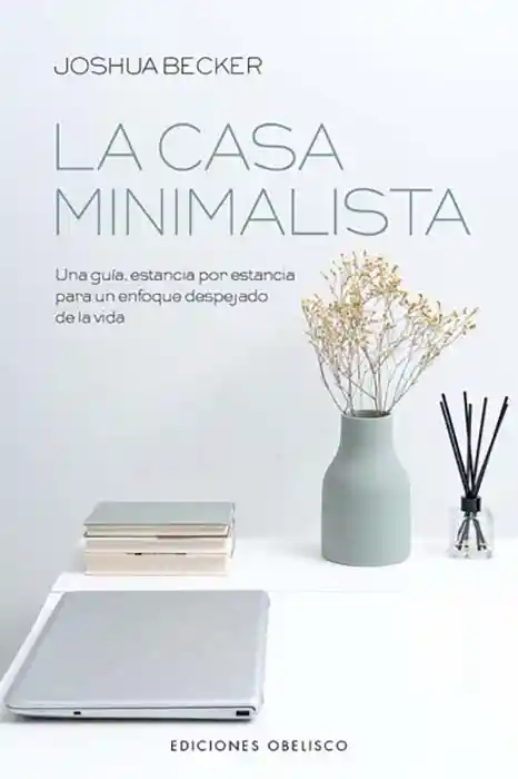 La Casa Minimalista