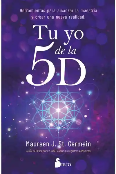 Tu yo de la 5D - Saint Germain Maureen J.