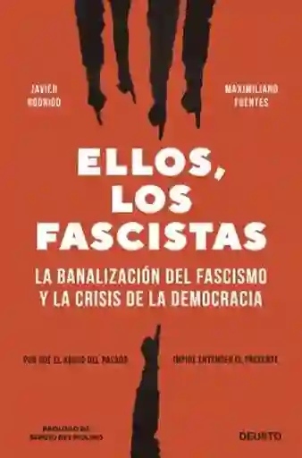 Ellos Los Fascistas - Rodrigo Javier