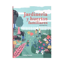 Libro Jardinería y Huerto Familiar