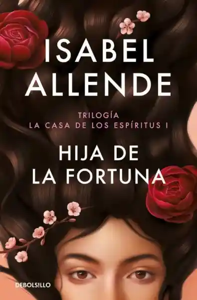 Hija de la Fortuna - Isabel Allende