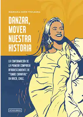 Danzar Mover Nuestra Historia