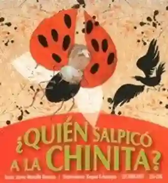 Quien Salpico a la Chinita