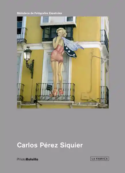 Carlos Pérez Siquier - Juan Bonilla