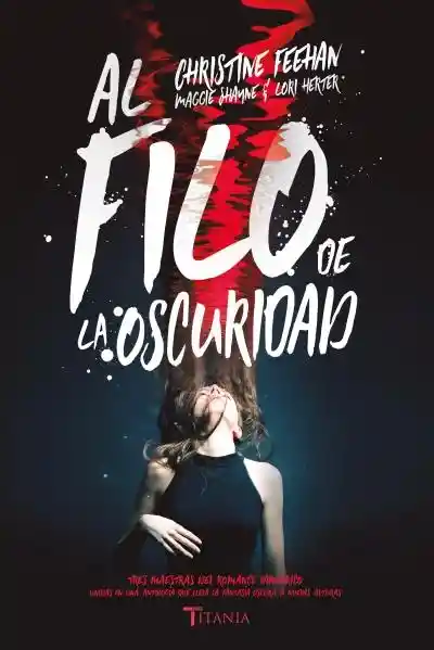 Al Filo de La Oscuridad Christine Feehan