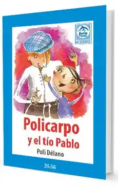 Policarpo y el Tio Pablo