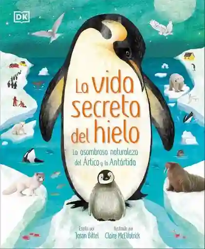 La Vida Secreta Del Hielo - VV.AA