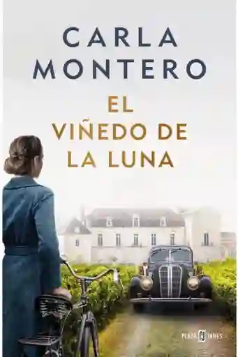 El Viñedo de la Luna - Montero Rosa