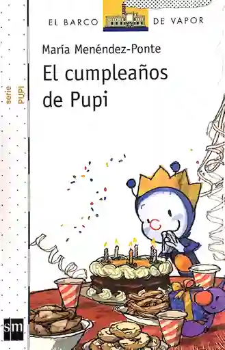 El Cumpleaños de Pupi - Sm Blanco