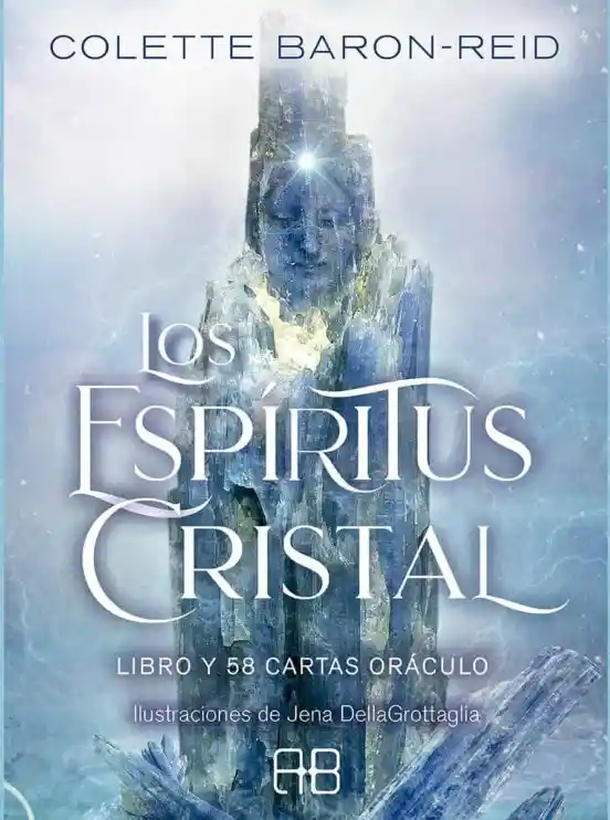 Los Espiritus Cristal (libro y 58 Cartas)