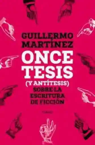 Once Tesis y Antítesis - Martínez Guillermo