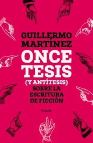 Once Tesis y Antítesis - Martínez Guillermo