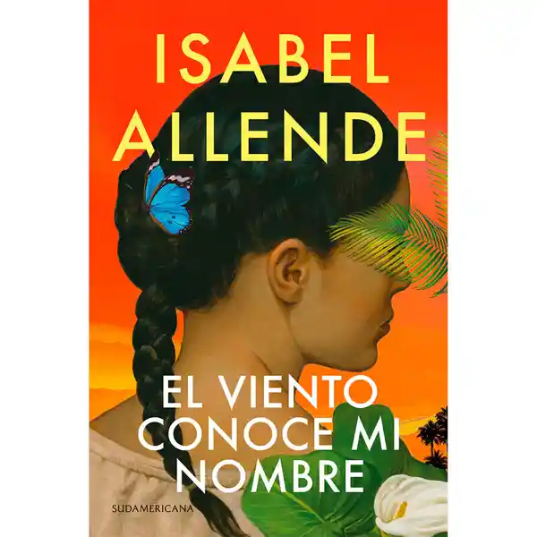 El Viento Conoce mi Nombre - Isabel Allende