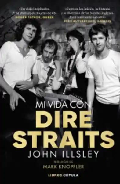 Mi Vida Con Diré Straits - Illsley John