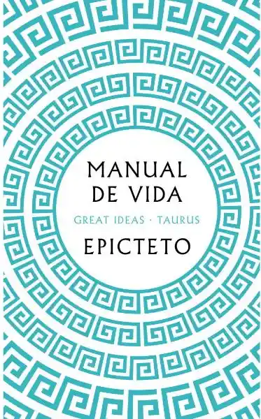 Manual de Vida - Epicteto