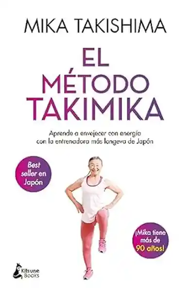 El Método Takimika - Takishima Mika