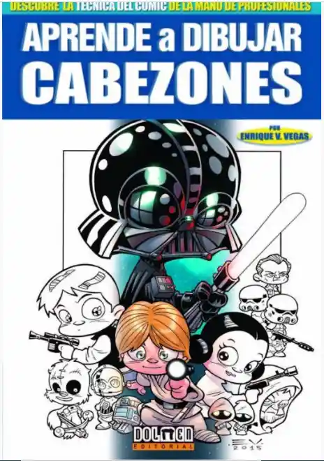 Aprende a Dibujar Cabezones - Enrique Vegas