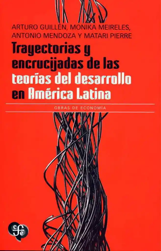 Trayectorias y Encrucijadas de Las Teori