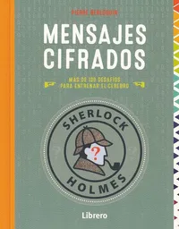 Sherlock Holmes - Mensajes Cifrados