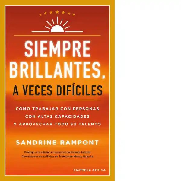 Siempre Brillantes a Veces Difíciles - Empresa Activa