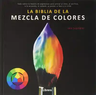 La Biblia de la Mezcla de Colores