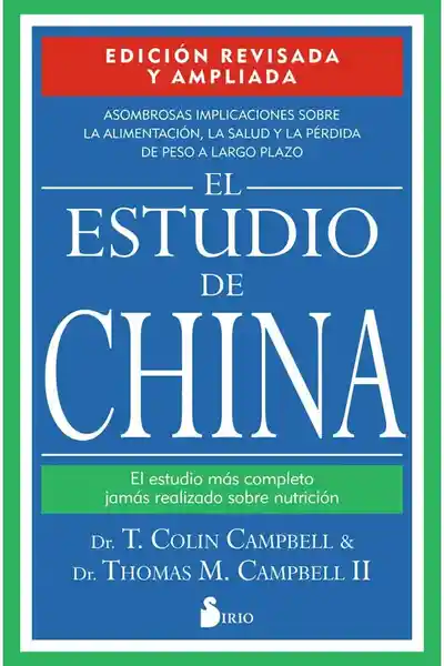 El Estudio de China - Colin Campbell T.