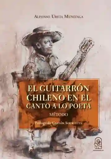 El Guitarrón Chileno en el Cantó a lo Poeta - Ureta Munizaga