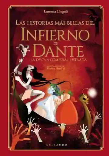 Las Historias Más Bellas Del Infierno de Dante - Cingoli Lorenza