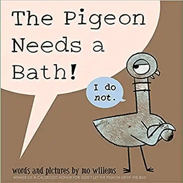 The Pigeon Needs a Bath Book!