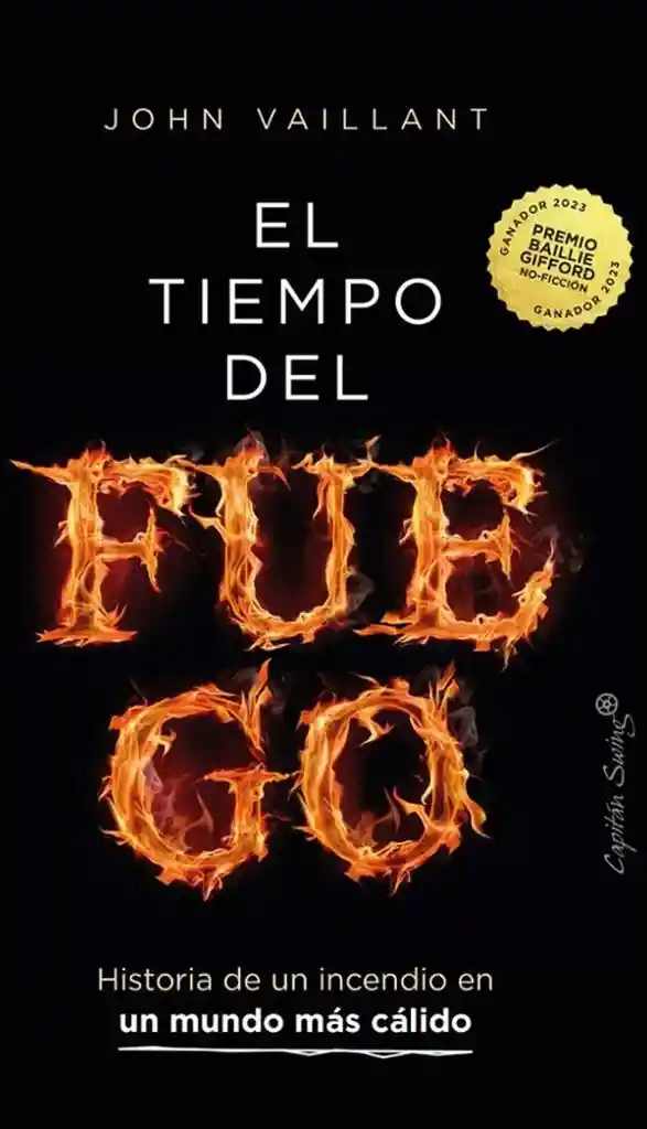 El Tiempo Del Fuego