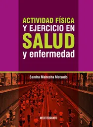 Actividad Fisica Y Ejercicio En Salud Y Enfermedad