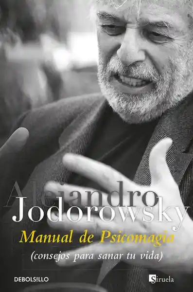 Manual de Psicomagia - Jodorowsky Alejandro