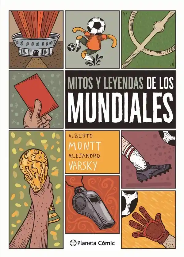 Mitos Y Anécdotas De Los Mundiales