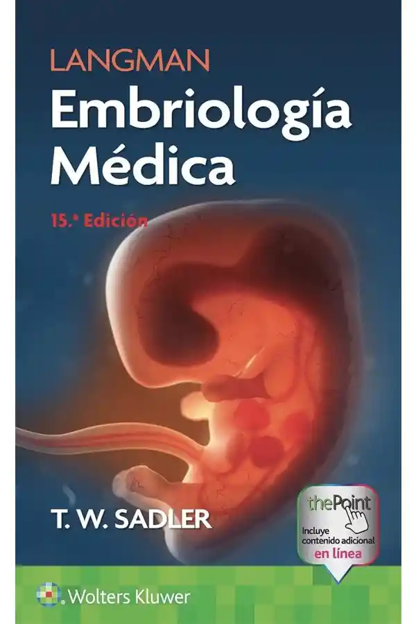 Langman. Embriología Médica 15ª Ed.