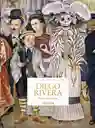 Diego Rivera. Obra Mural Completa