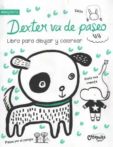 Mini Galería: Dexter va de Paseo - Catapulta