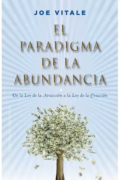 El Paradigma de la Abundancia - Vitale Joe