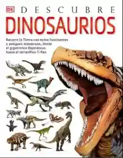 Descubre Dinosaurios