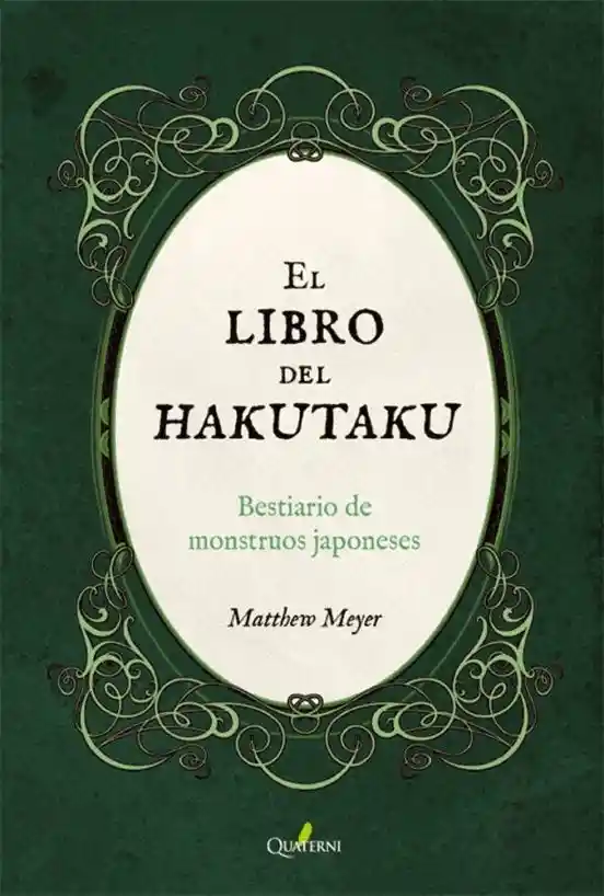 El Libro Del Hakutaku. Bestiario de Monstruos Japoneses