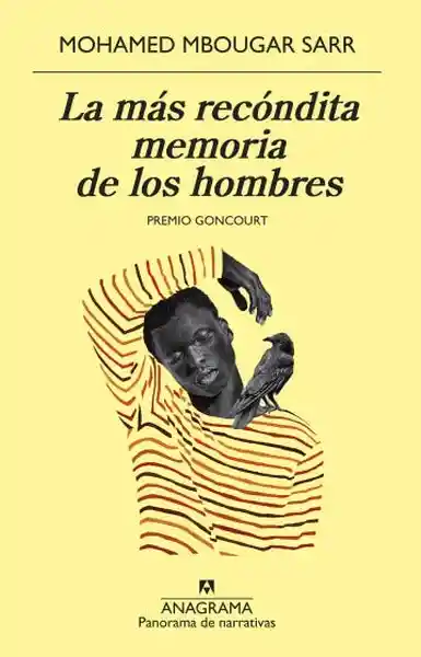 La Más Recóndita Memoria de Los Hombres - Mbougar Sarr Mohamed