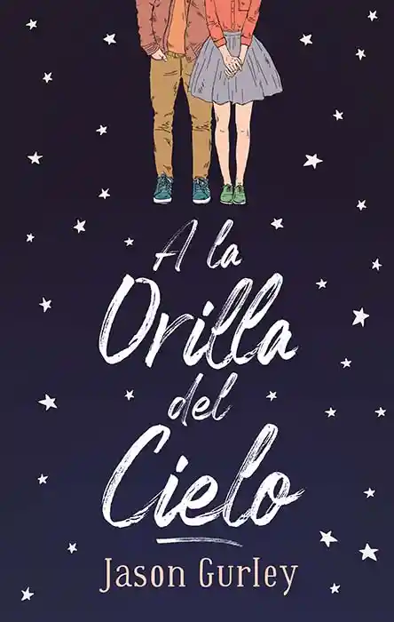 A la Orilla Del Cielo