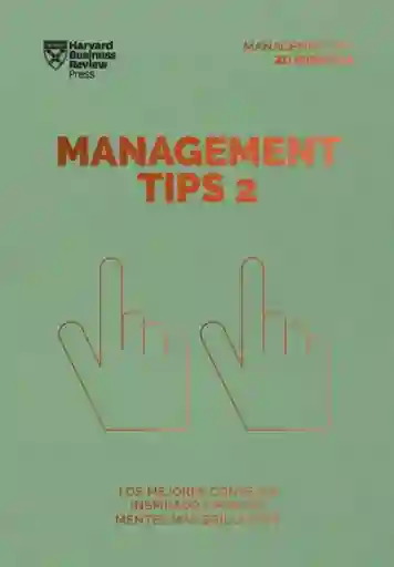 Management Tips 2 - Harvard Business Review